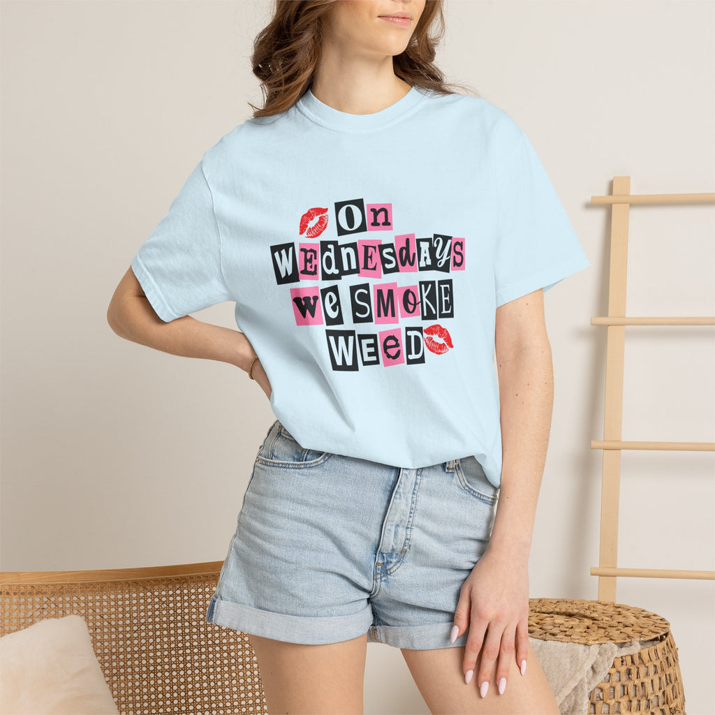 On Wednesdays We Smoke Weed T-Shirt - Comfort Colors