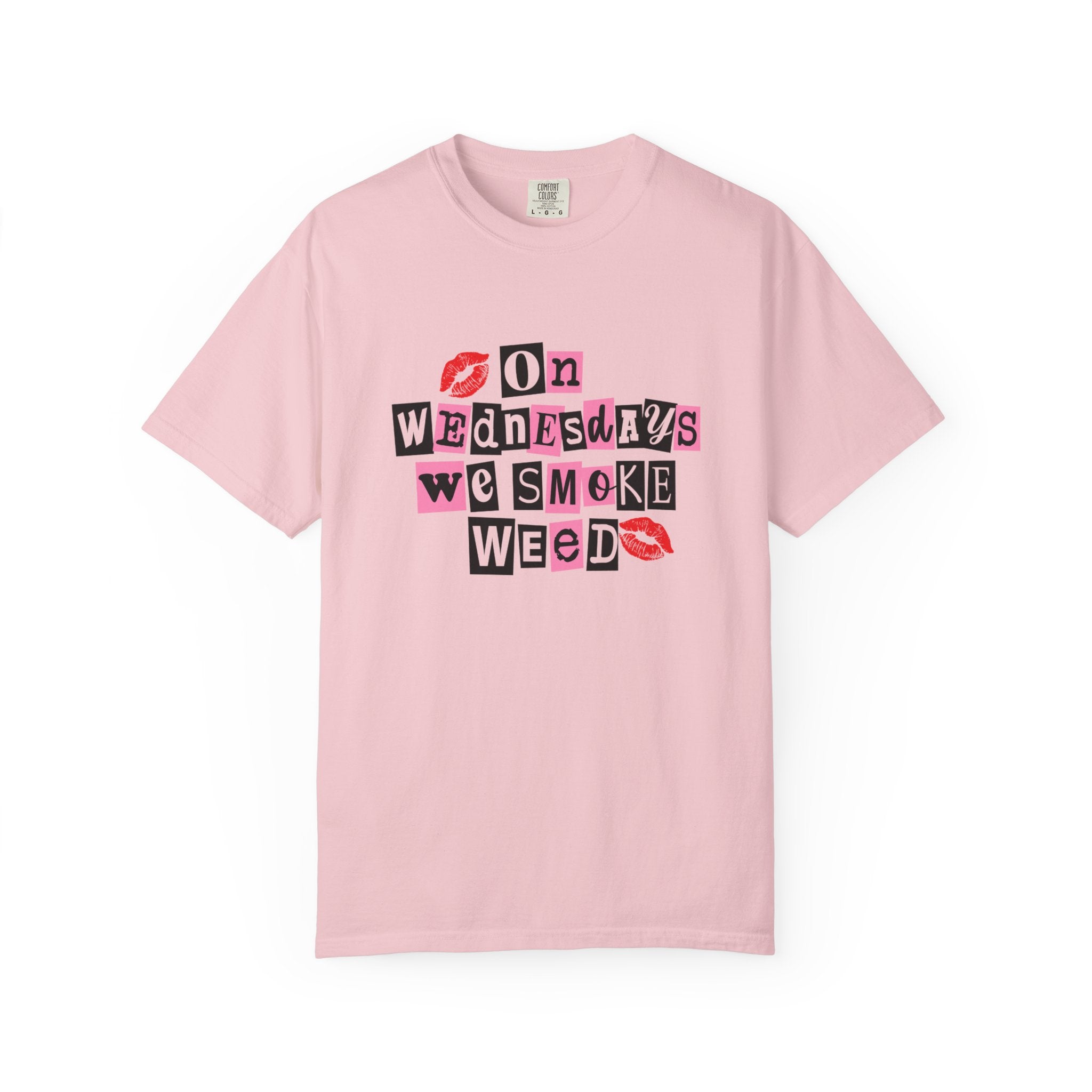 On Wednesdays We Smoke Weed T-Shirt - Comfort Colors