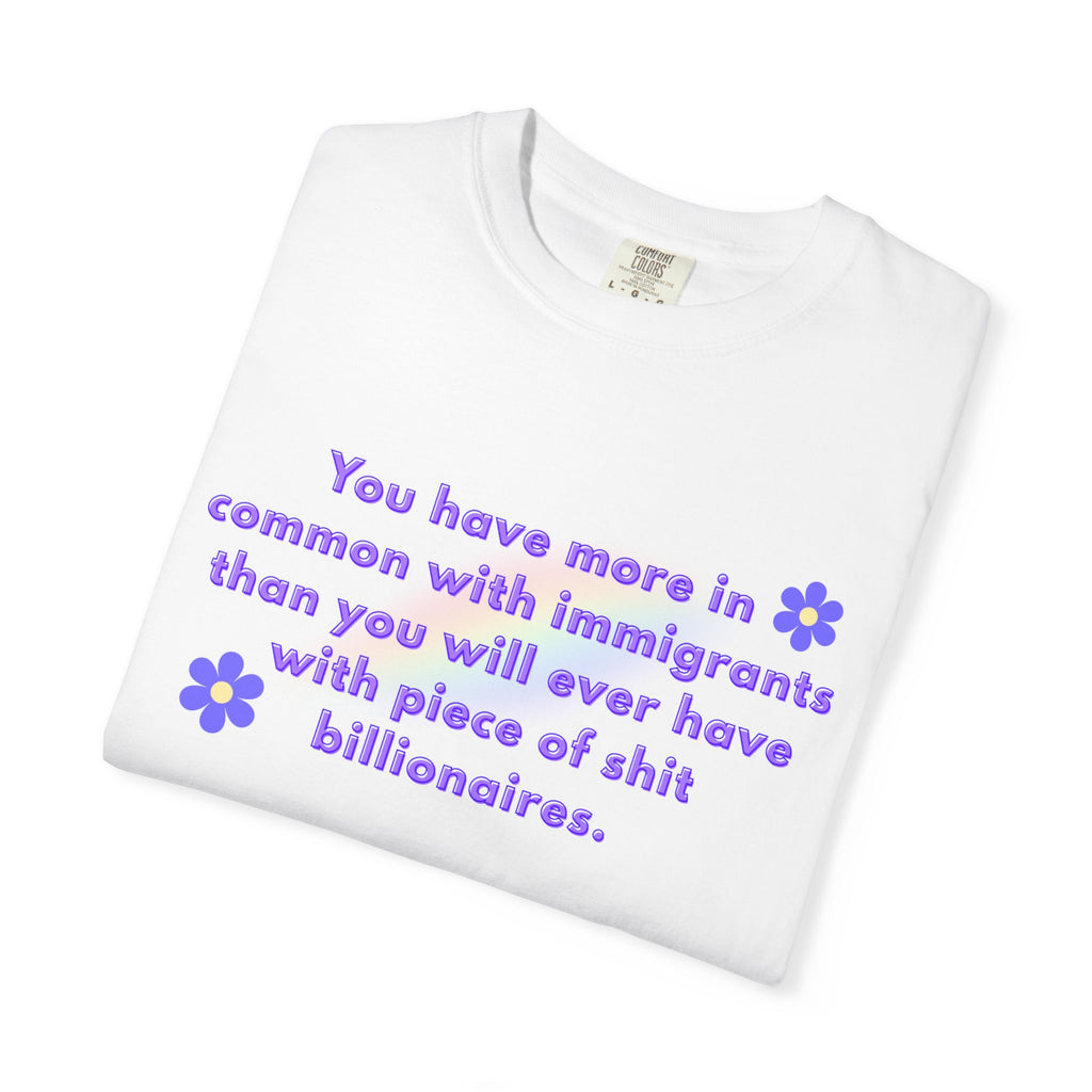 More In Common With Immigrants T-shirt