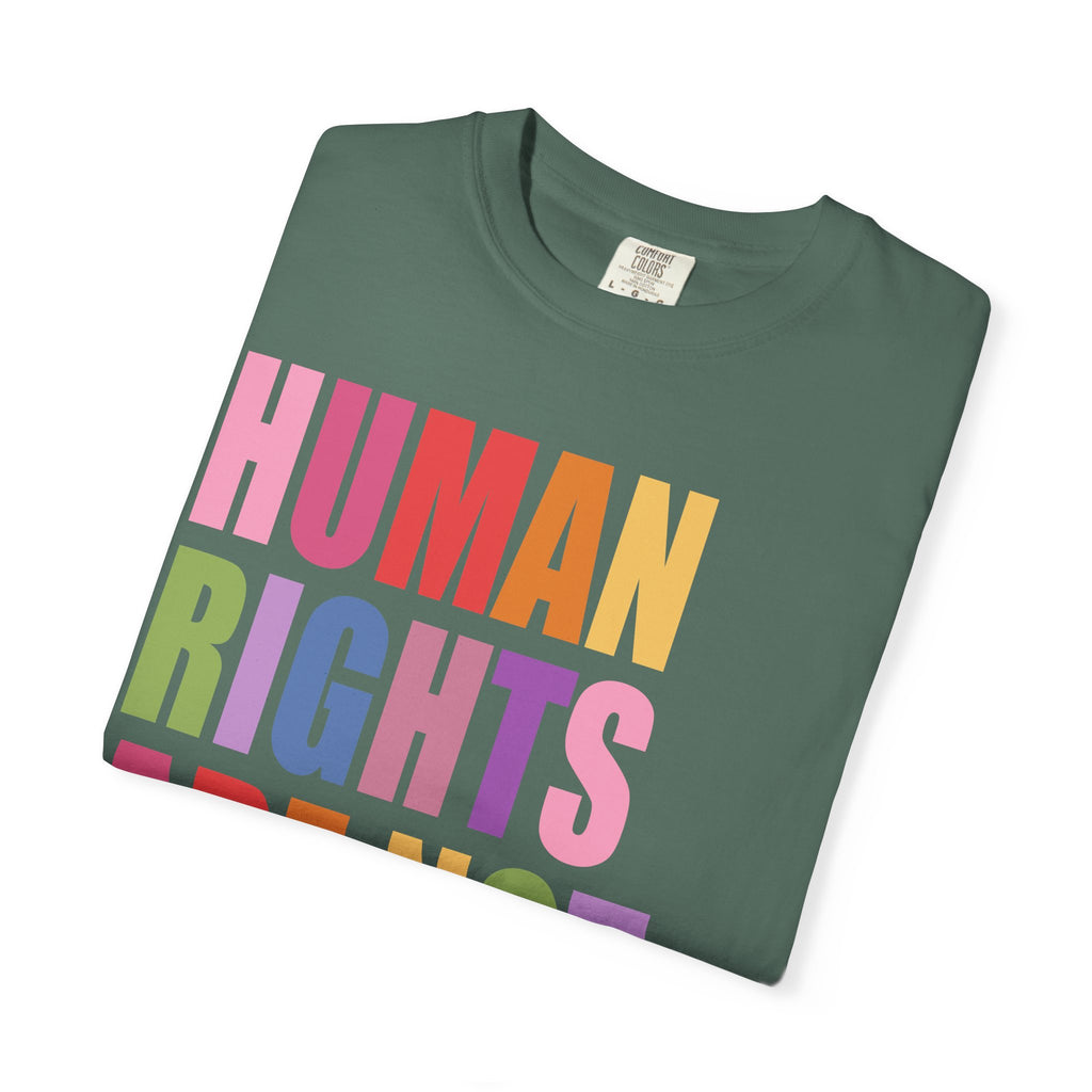 Human Rights Are Not Political T-Shirt