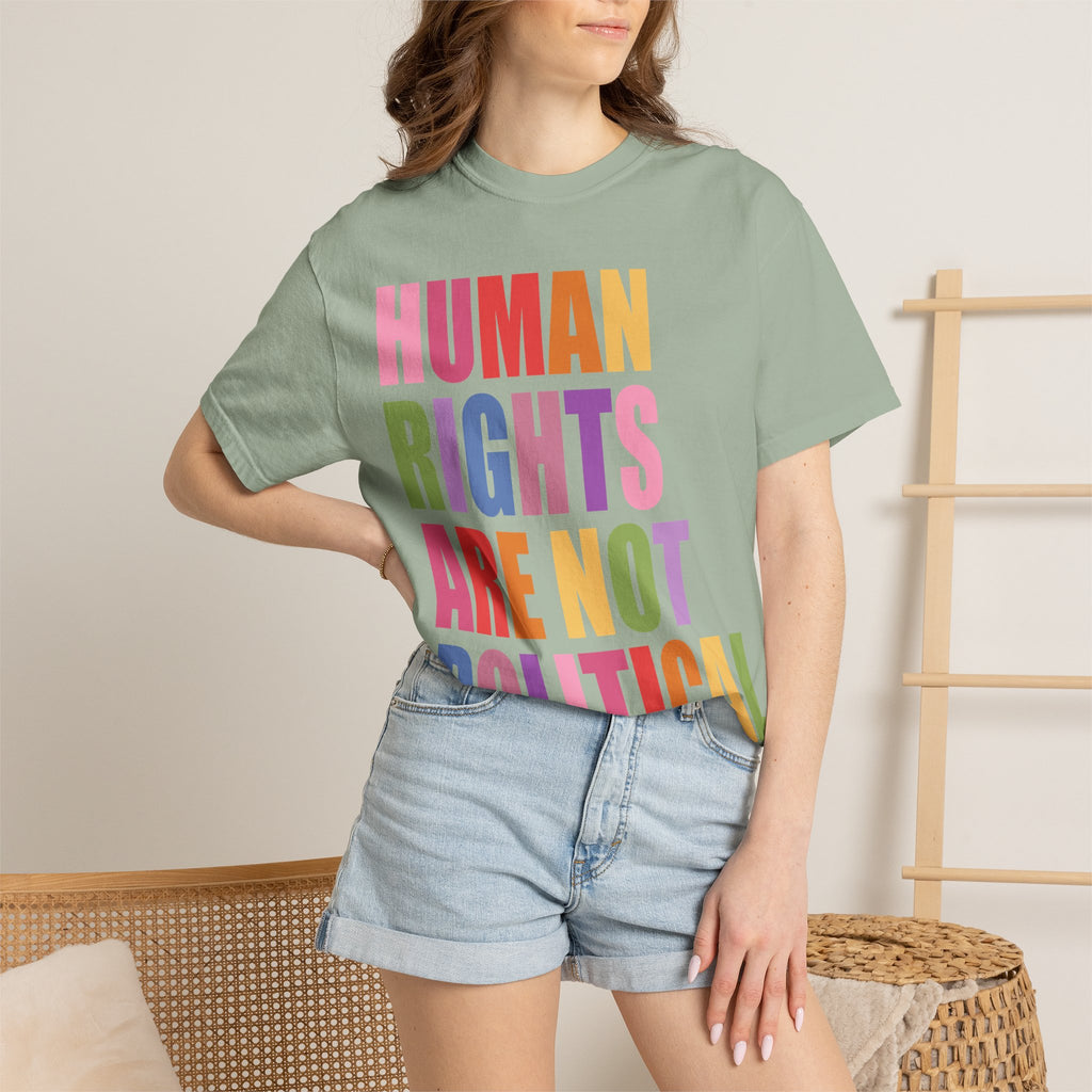 Human Rights Are Not Political T-Shirt