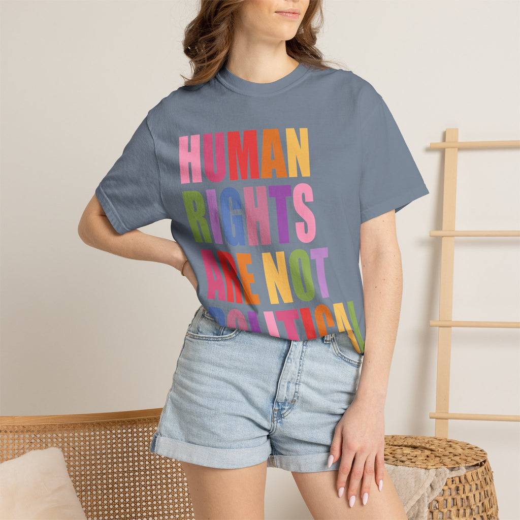 Human Rights Are Not Political T-Shirt
