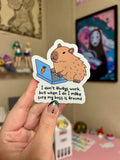 I don't always work cappy waterproof sticker