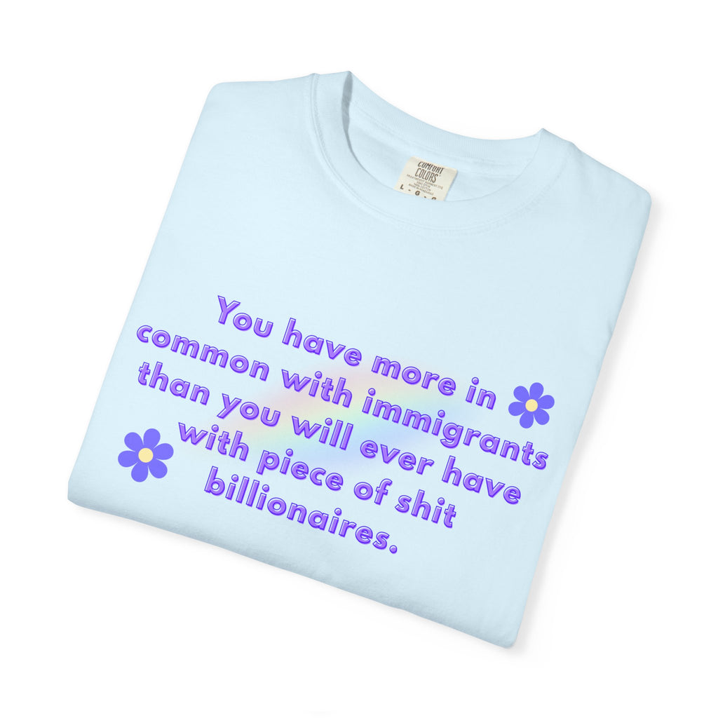 More In Common With Immigrants T-shirt
