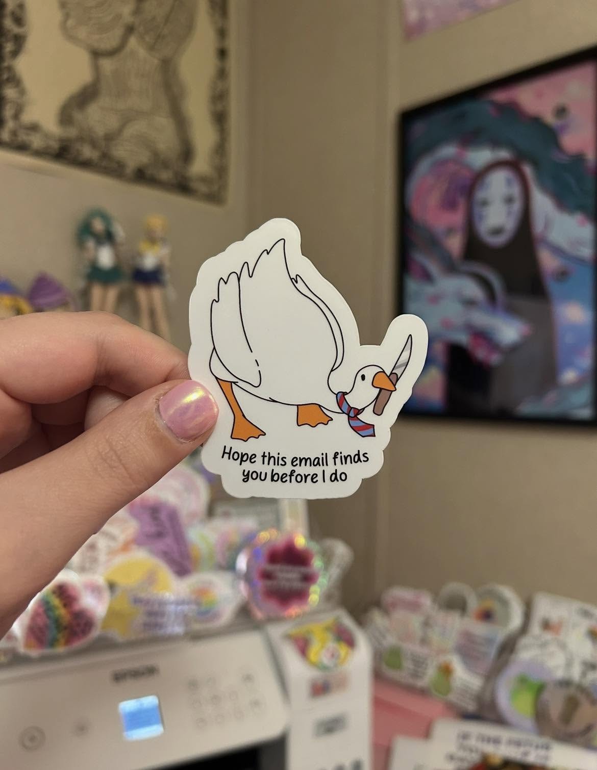 Hope this email finds you before I do sticker