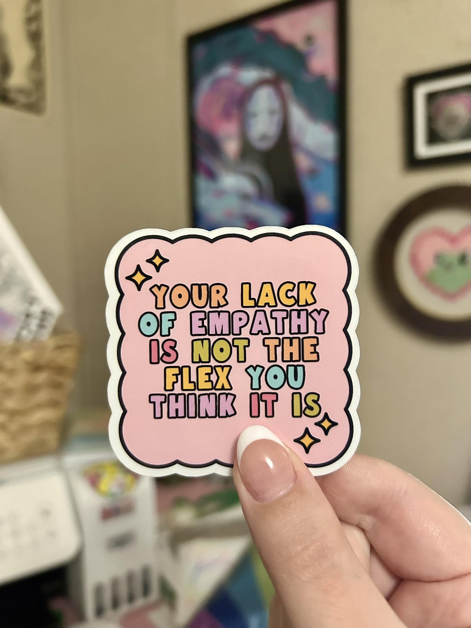 Lack of empathy waterproof sticker