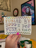 Fueled by 2000's pop punk and emo decal