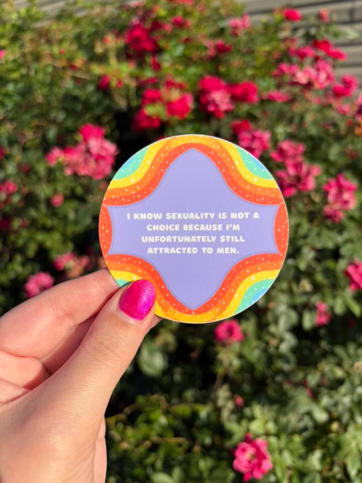 Sexuality Isn't a Choice waterproof sticker