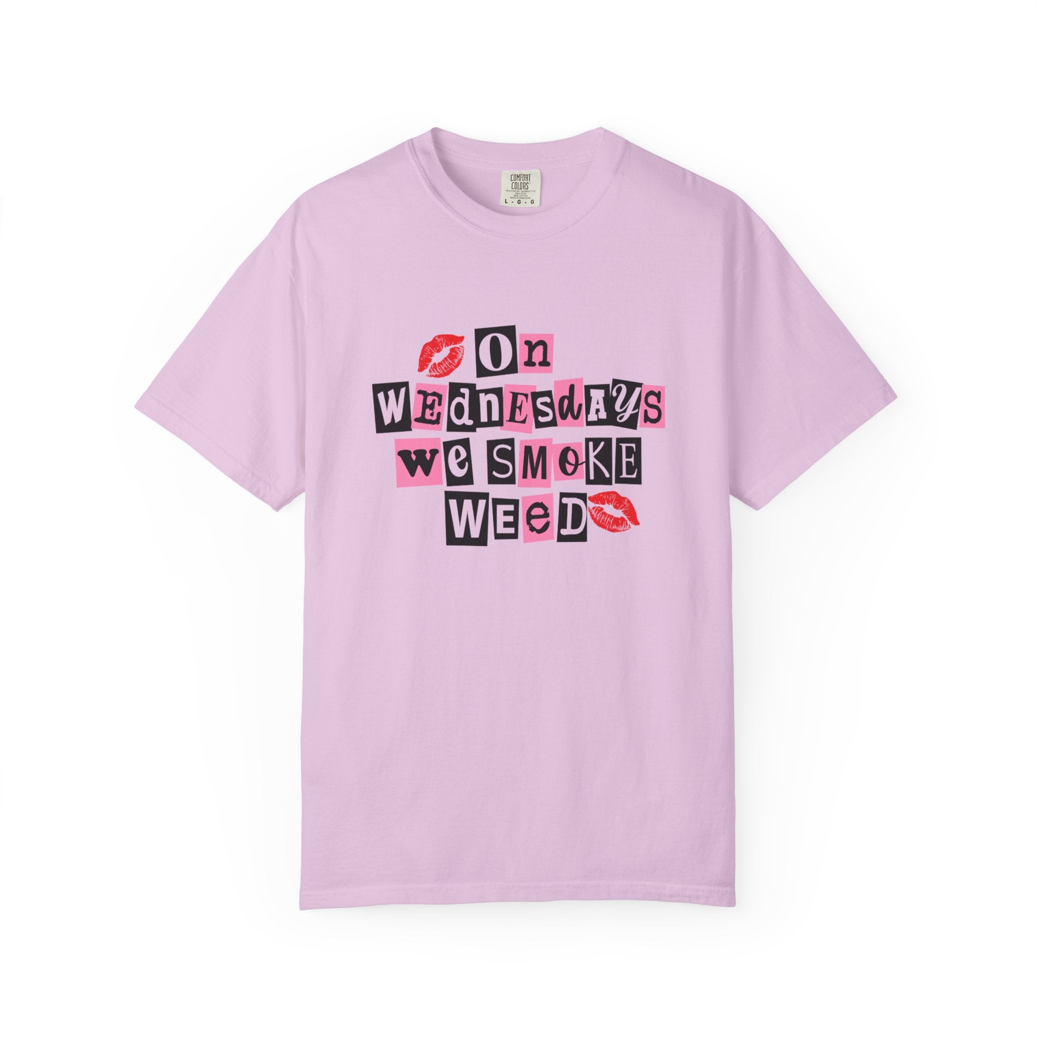 On Wednesdays We Smoke Weed T-Shirt - Comfort Colors