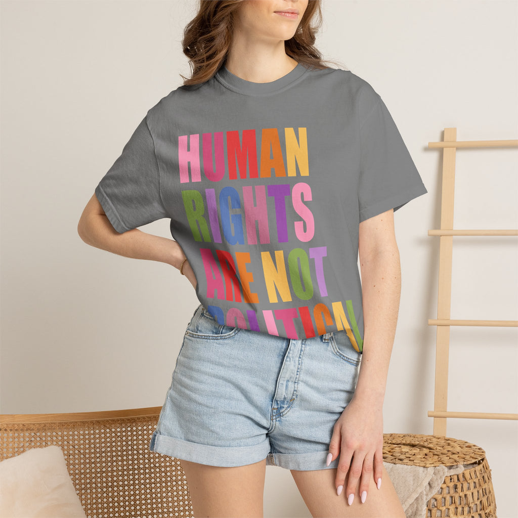 Human Rights Are Not Political T-Shirt