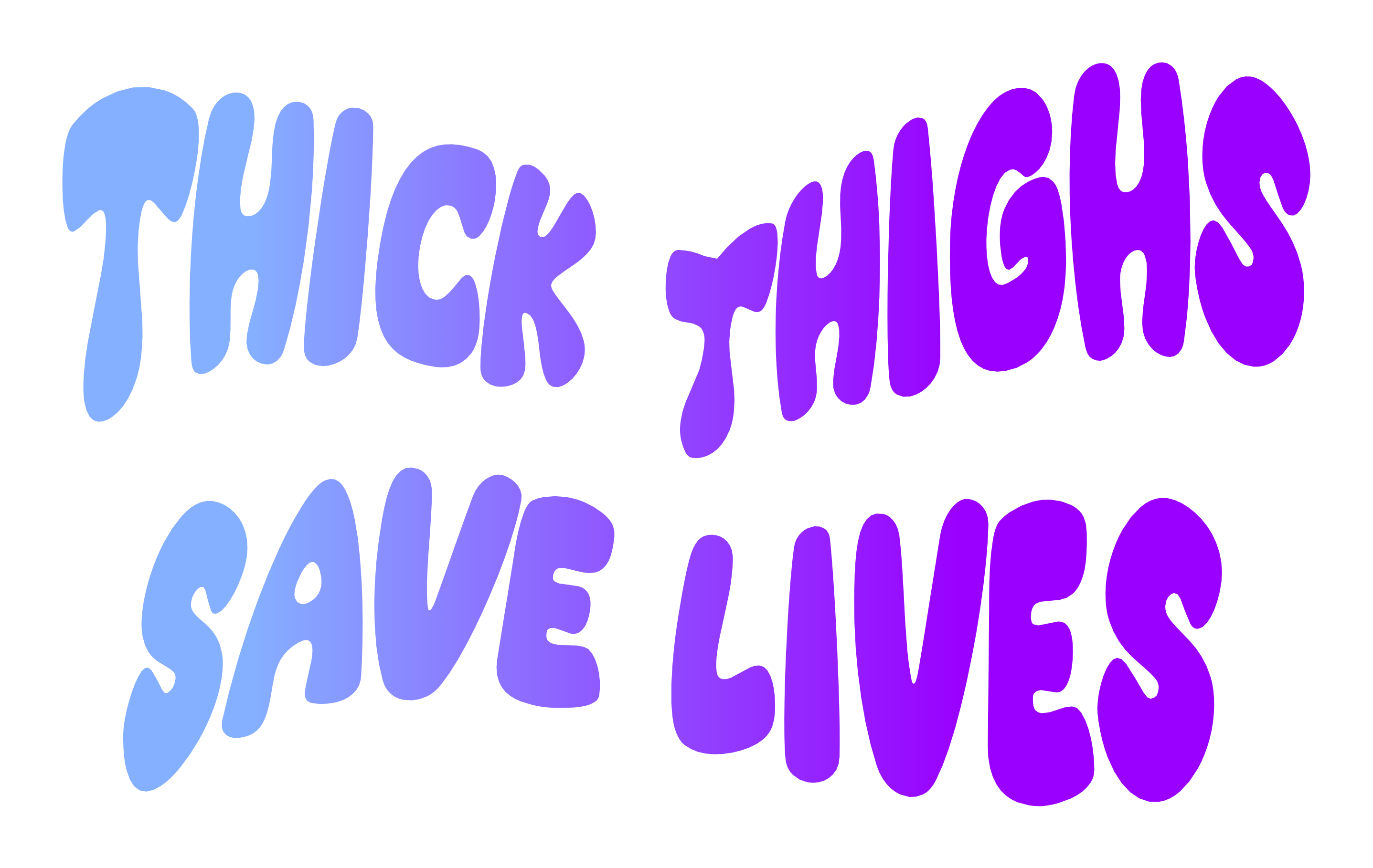 Thick thighs save lives (Multiple designs)