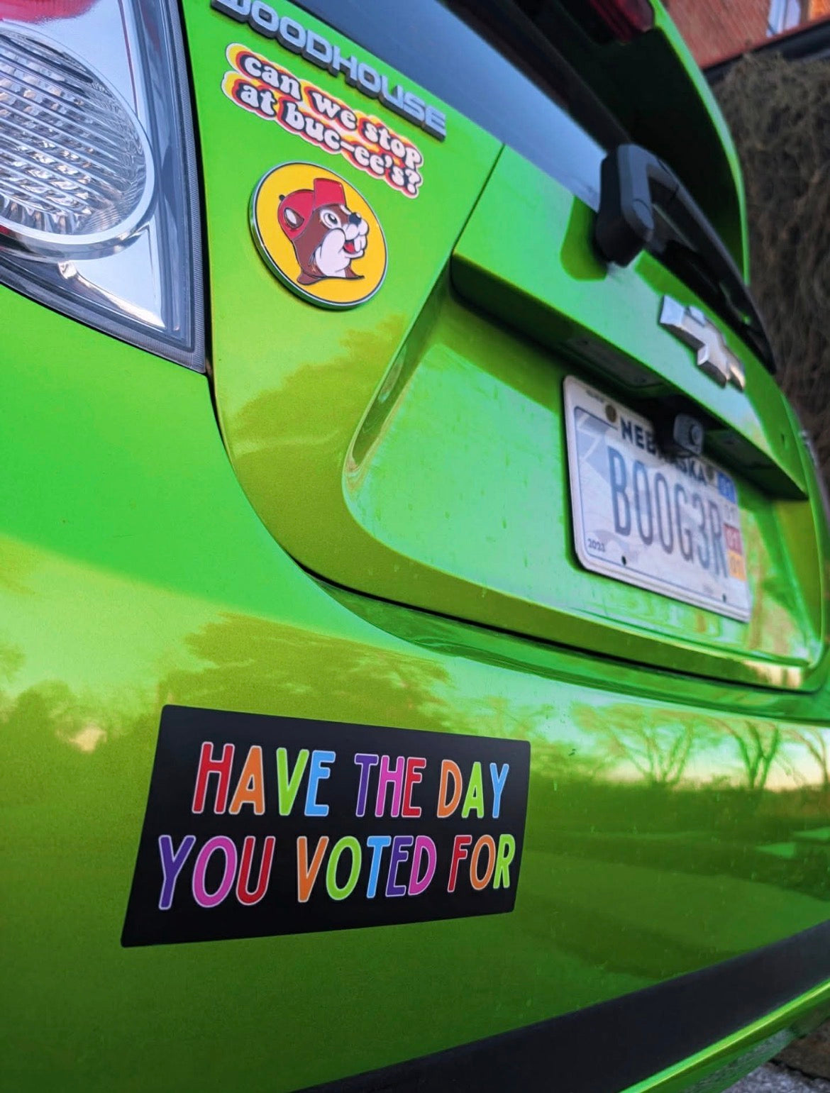Have The Day You Voted For bumper sticker