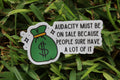 The AUDACITY!! Waterproof Sticker