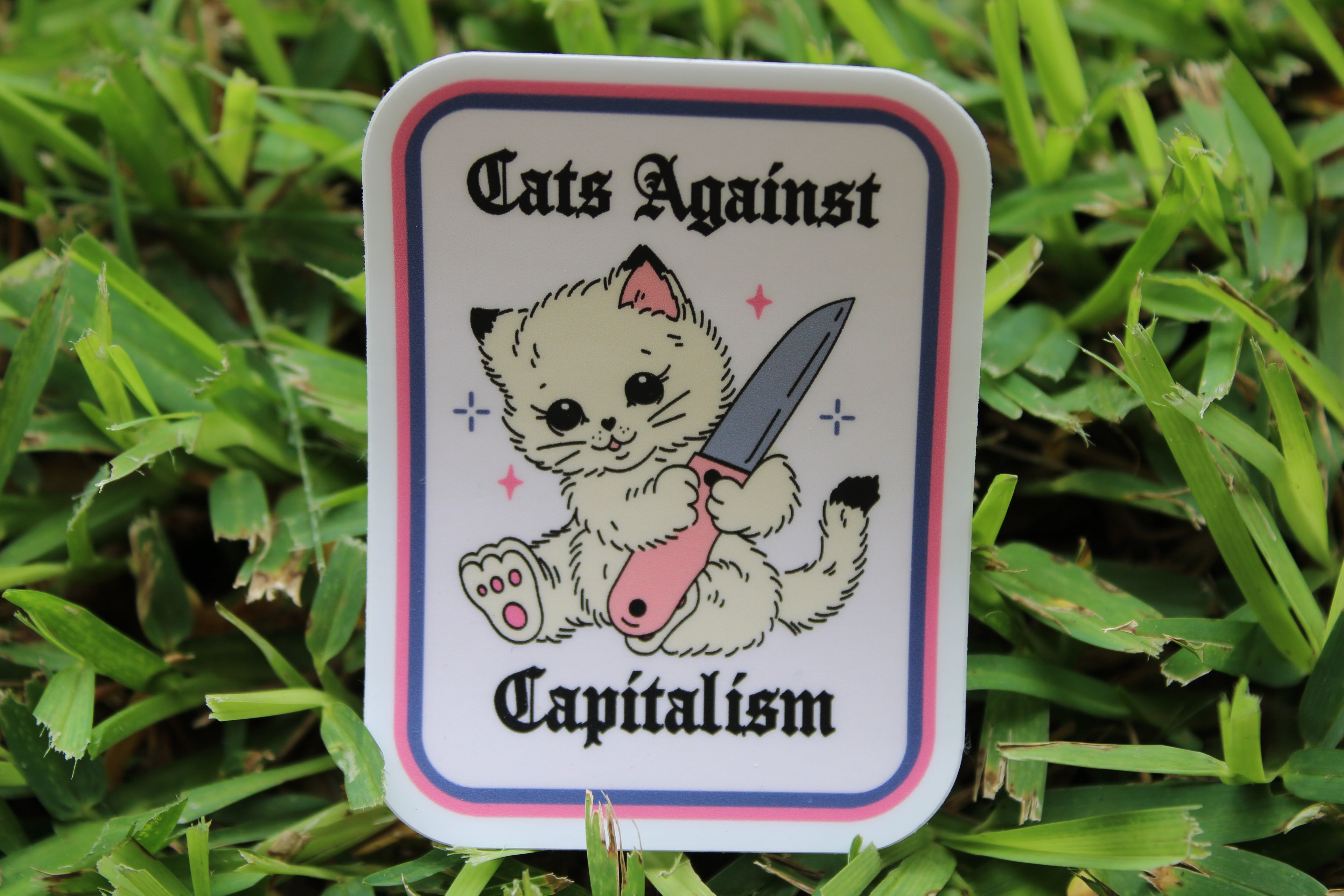 Cats Against Capitalism...waterproof